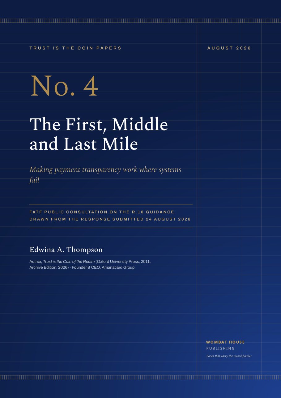 Cover of Trust is the Coin Papers No. 4: The First, Middle and Last Mile